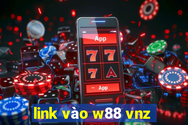 link vào w88 vnz