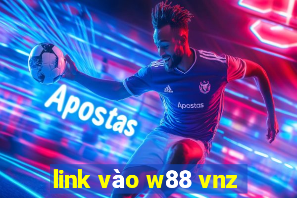 link vào w88 vnz