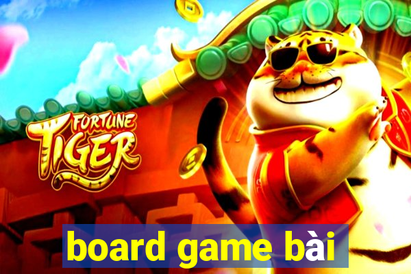 board game bài