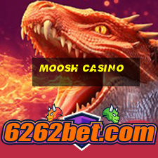 moosh casino