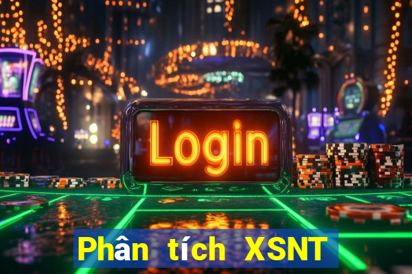 Phân tích XSNT hôm nay