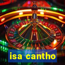 isa cantho