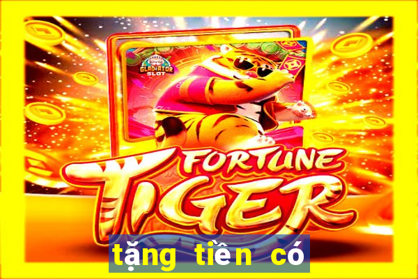 tặng tiền có thể chơi game bài