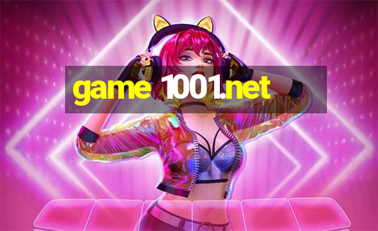 game 1001.net