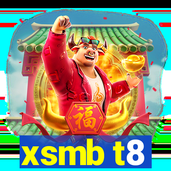 xsmb t8