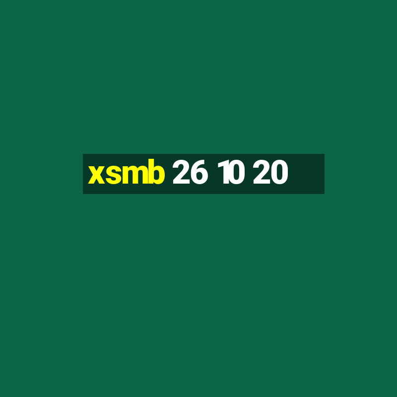 xsmb 26 10 20