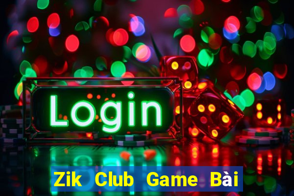 Zik Club Game Bài Tặng Code