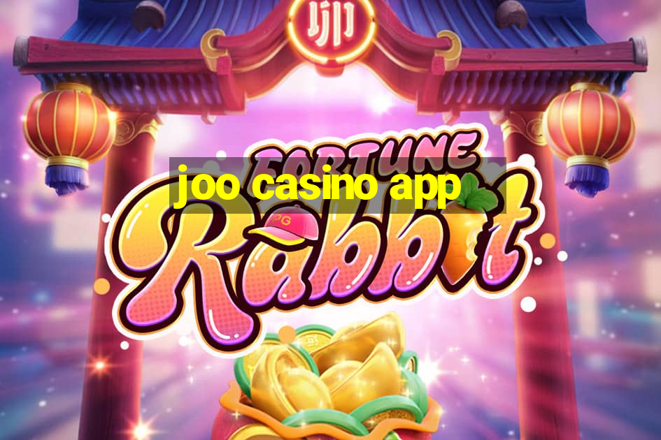 joo casino app