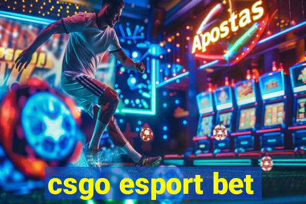 csgo esport bet