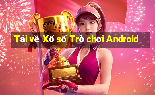 Tải về Xổ số Trò chơi Android