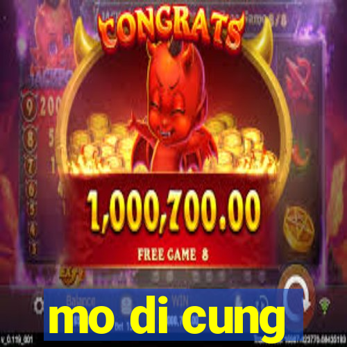 mo di cung