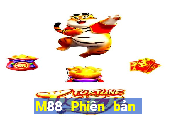 M88 Phiên bản mới của hệ thống Dingfeng Tải về