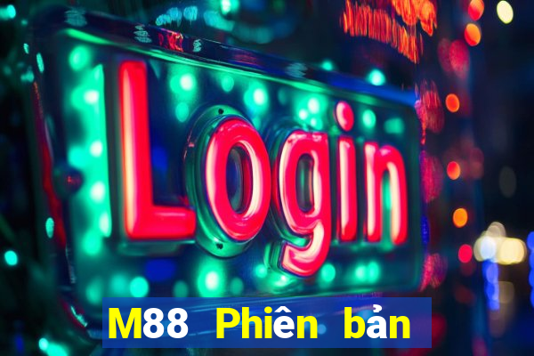 M88 Phiên bản mới của hệ thống Dingfeng Tải về