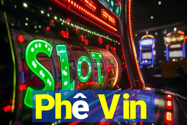 Phê Vin