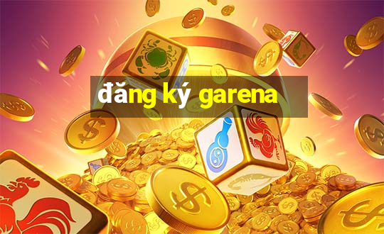 đăng ký garena