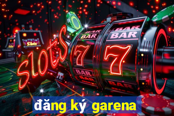 đăng ký garena