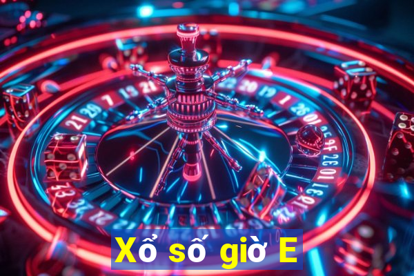 Xổ số giờ E