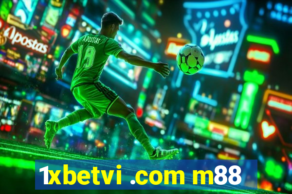 1xbetvi .com m88