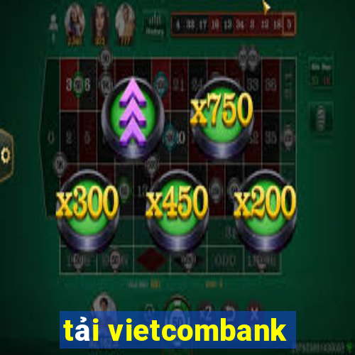 tải vietcombank