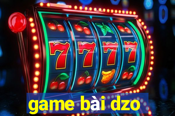 game bài dzo