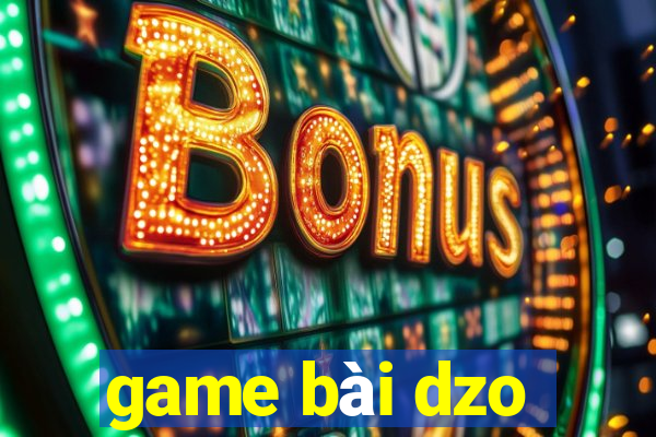 game bài dzo