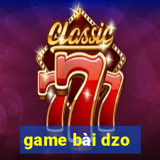 game bài dzo