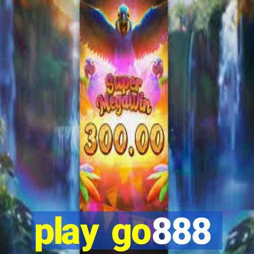 play go888