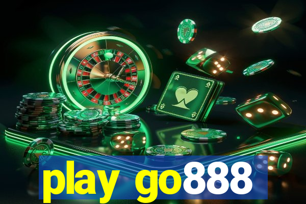 play go888