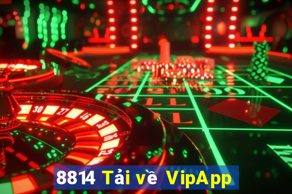 8814 Tải về VipApp