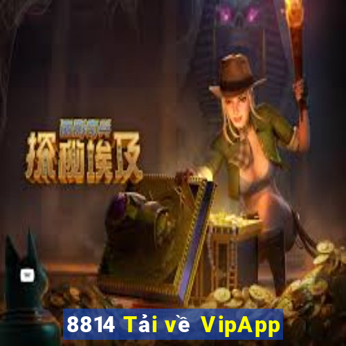 8814 Tải về VipApp