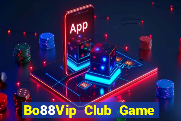 Bo88Vip Club Game Bài 567