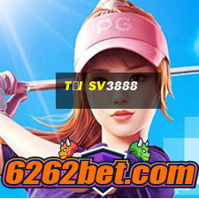 tải sv3888