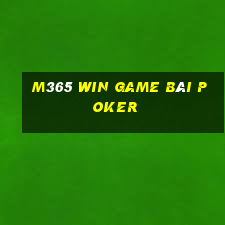 M365 Win Game Bài Poker