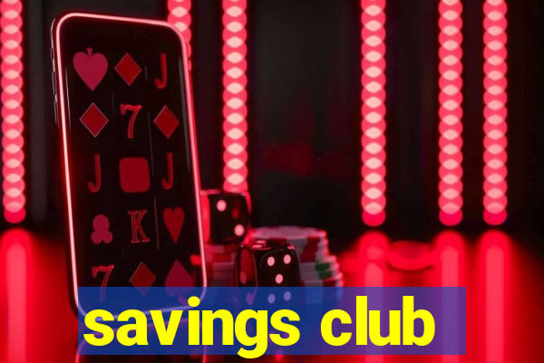 savings club