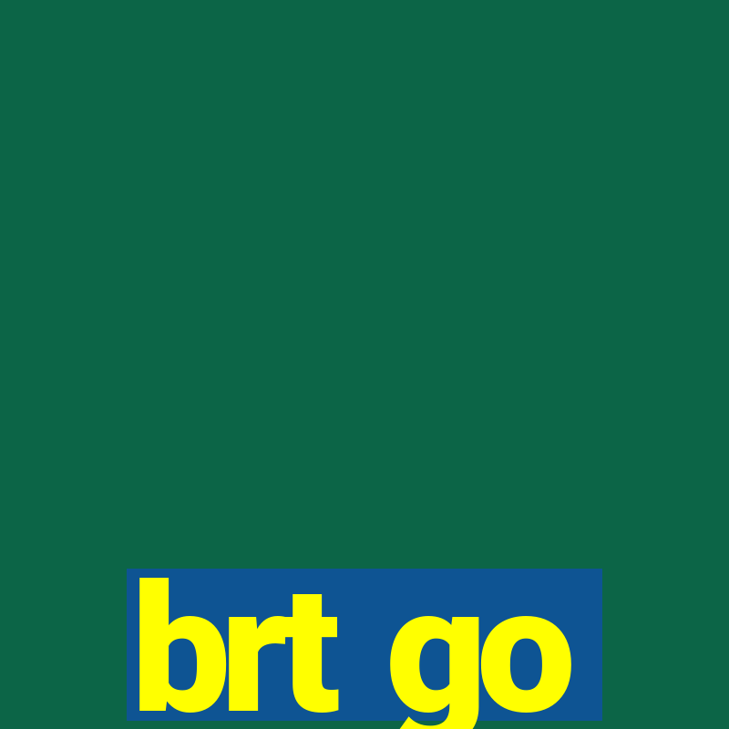 brt go