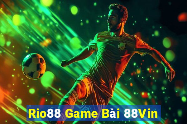 Rio88 Game Bài 88Vin