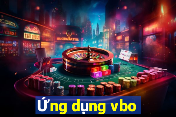 Ứng dụng vbo