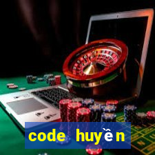 code huyền thoại hai tac