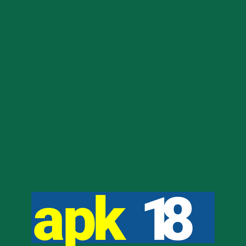 apk 18