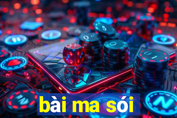 bài ma sói