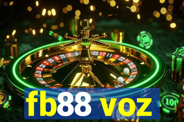 fb88 voz