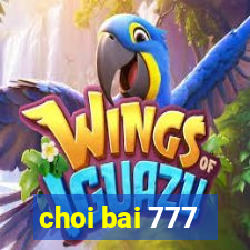 choi bai 777