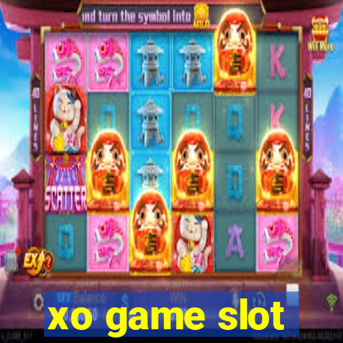 xo game slot