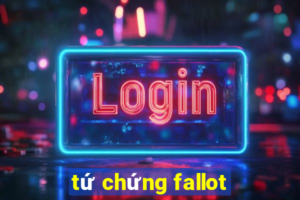 tứ chứng fallot