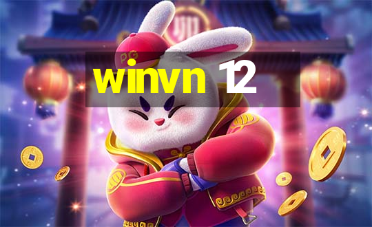 winvn 12