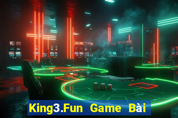 King3.Fun Game Bài Giải Trí