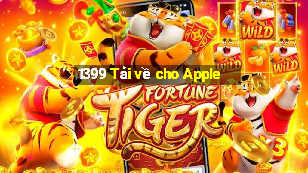 1399 Tải về cho Apple