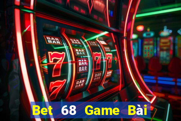 Bet 68 Game Bài Đổi Thưởng Go88