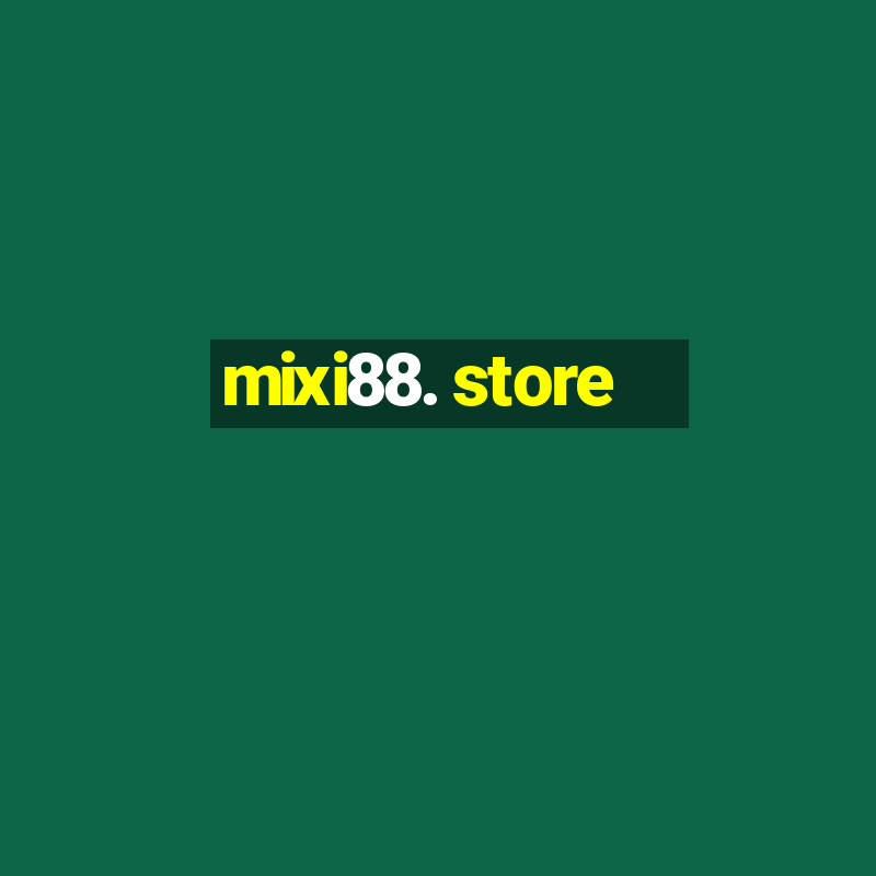 mixi88. store