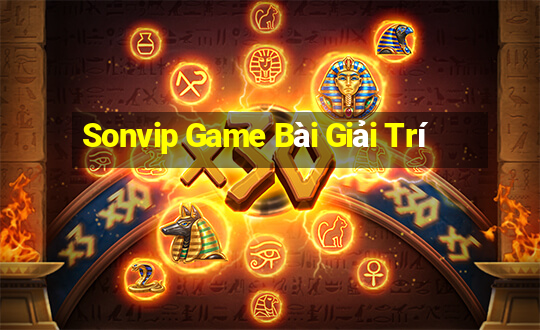 Sonvip Game Bài Giải Trí